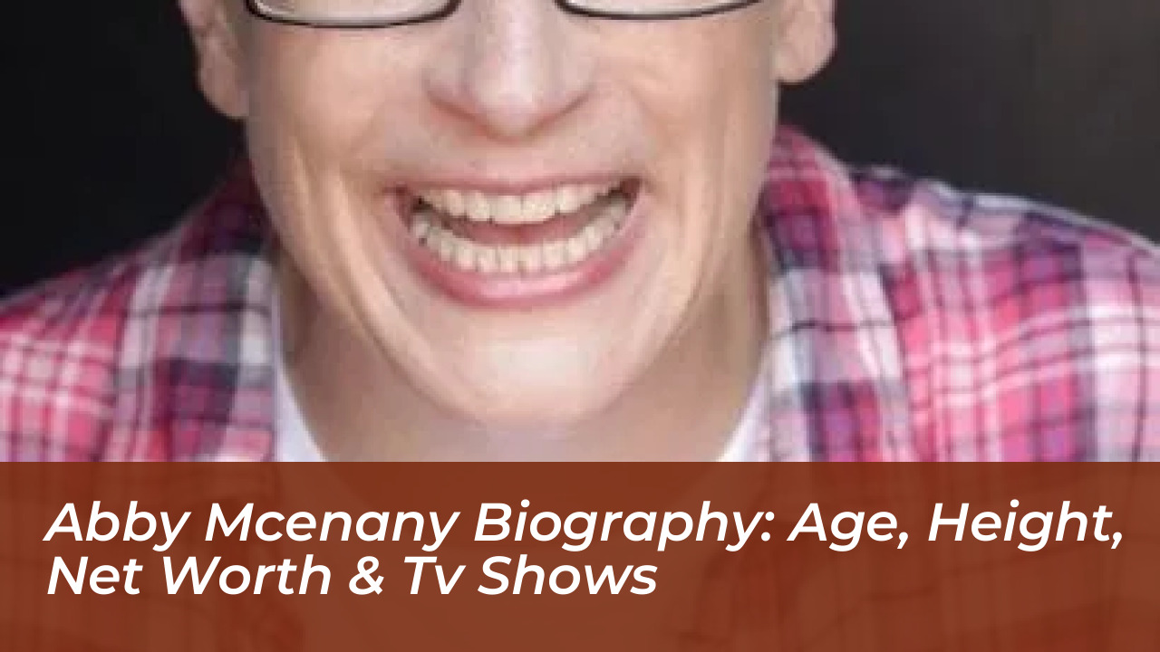 abby mcenany biography age height net worth tv shows AIFN