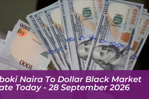 aboki naira to dollar black market rate today 28 september 2026 ImGh