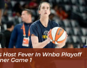 aces host fever in wnba playoff opener game 1 RJXC