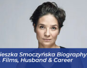 agnieszka smoczynska biography age films husband career ag9l