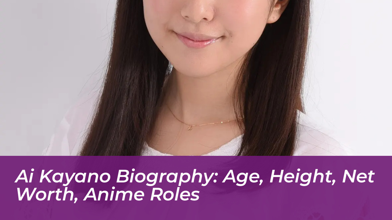 ai kayano biography age height net worth anime roles e8MV