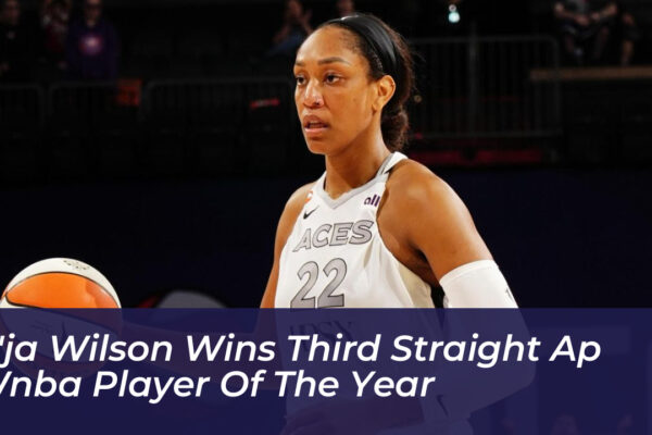 aja wilson wins third straight ap wnba player of the year N82D