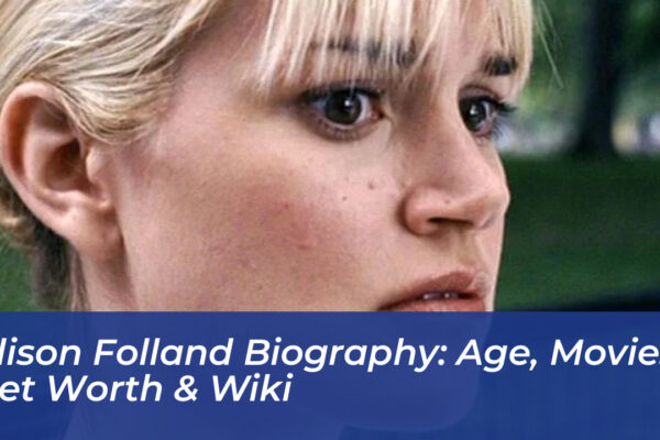 alison folland biography age movies net worth wiki Fr9f