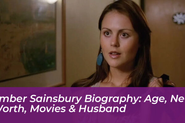 amber sainsbury biography age net worth movies husband VgQh