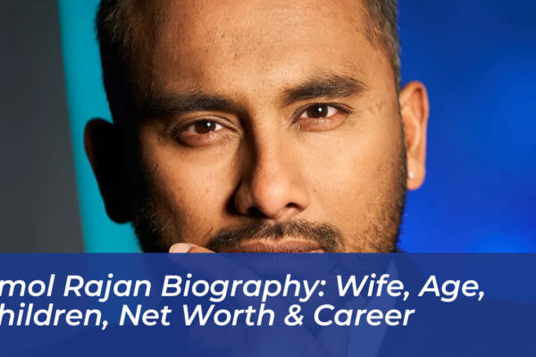 amol rajan biography wife age children net worth career NlM8