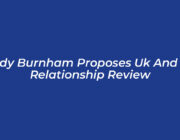 andy burnham proposes uk and eu relationship review vhRw