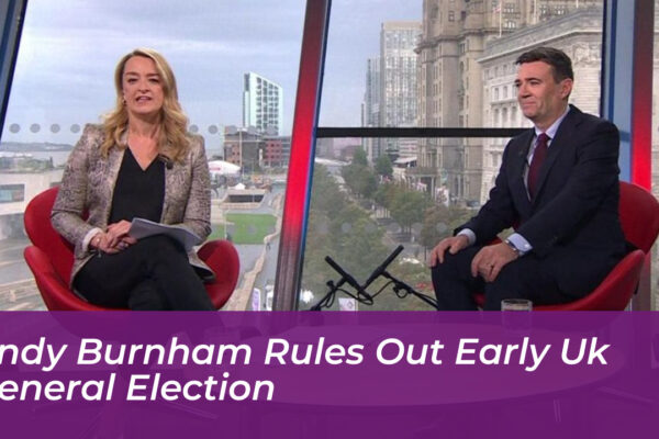 andy burnham rules out early uk general election ISi3