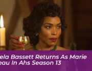 angela bassett returns as marie laveau in ahs season 13 ZLEY