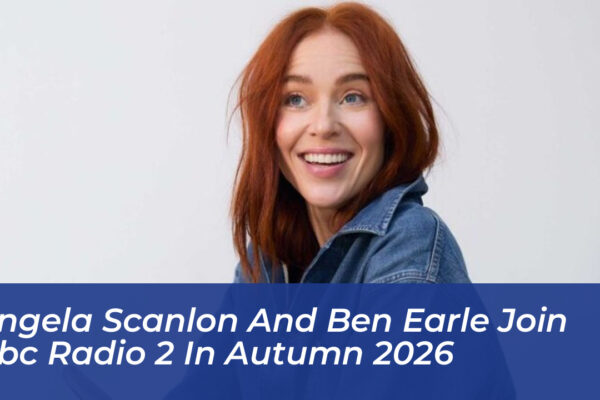 angela scanlon and ben earle join bbc radio 2 in autumn 2026 sOys