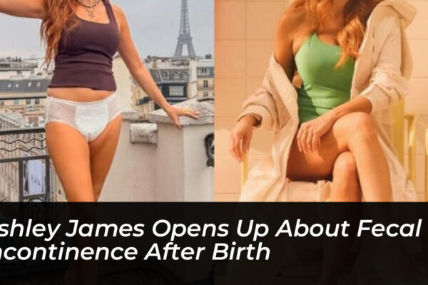 ashley james opens up about fecal incontinence after birth HGdx