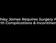 ashley james requires surgery for birth complications incontinence 2CaK