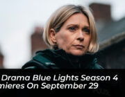 bbc drama blue lights season 4 premieres on september 29 KROJ