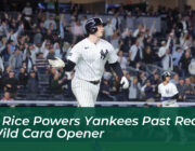 ben rice powers yankees past red sox in wild card opener PCwj