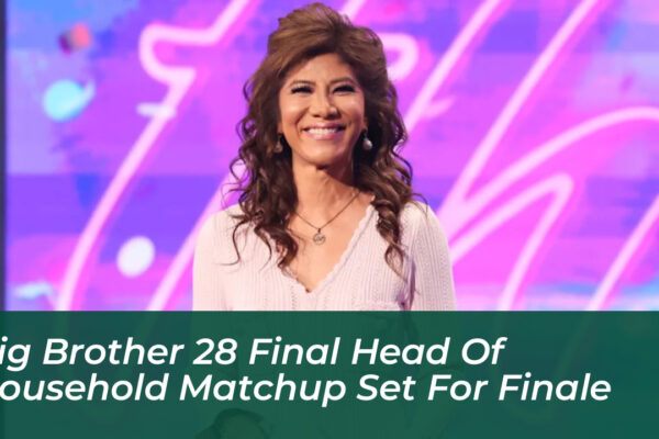 big brother 28 final head of household matchup set for finale Wb7q