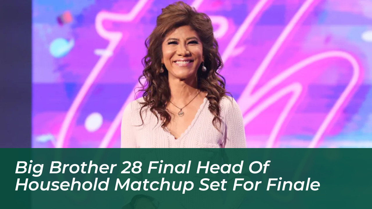 big brother 28 final head of household matchup set for finale Wb7q