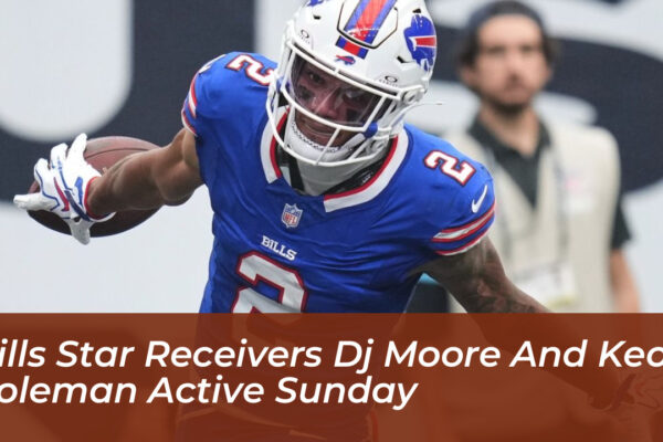 bills star receivers dj moore and keon coleman active sunday G7Sr