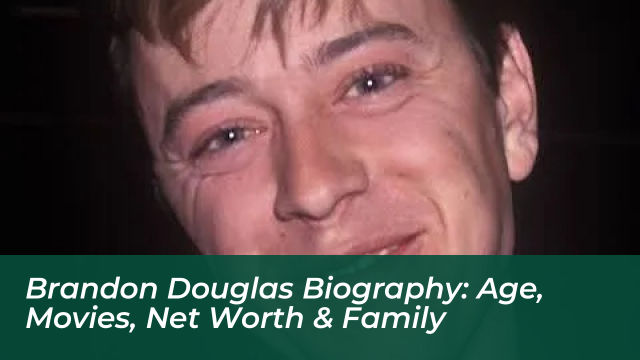 brandon douglas biography age movies net worth family MVfb