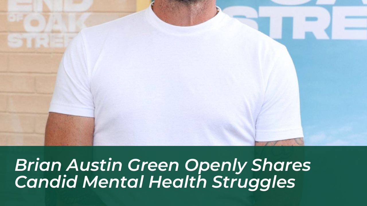 brian austin green openly shares candid mental health struggles kNMe