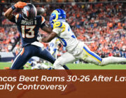 broncos beat rams 30 26 after late penalty controversy 7JdM