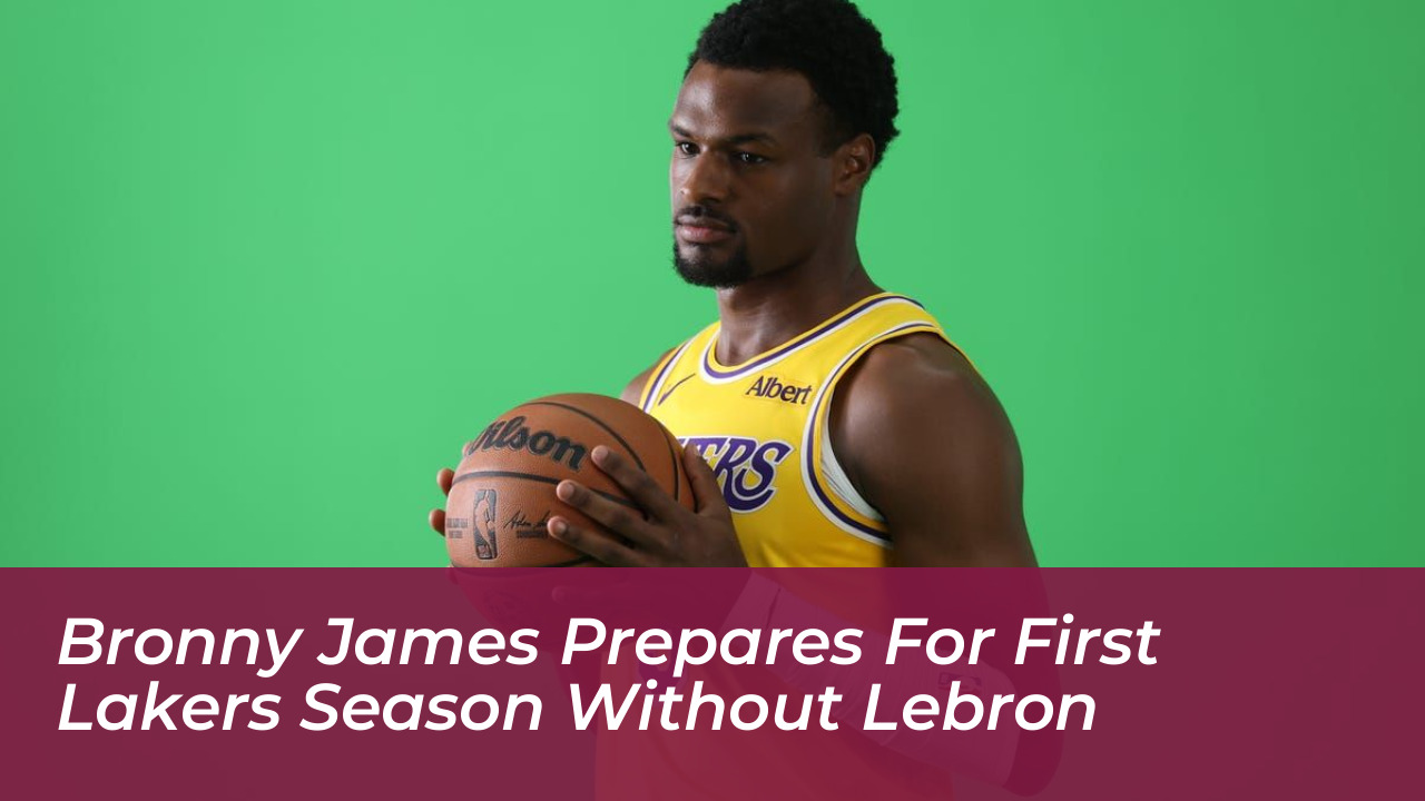 bronny james prepares for first lakers season without lebron SBOR