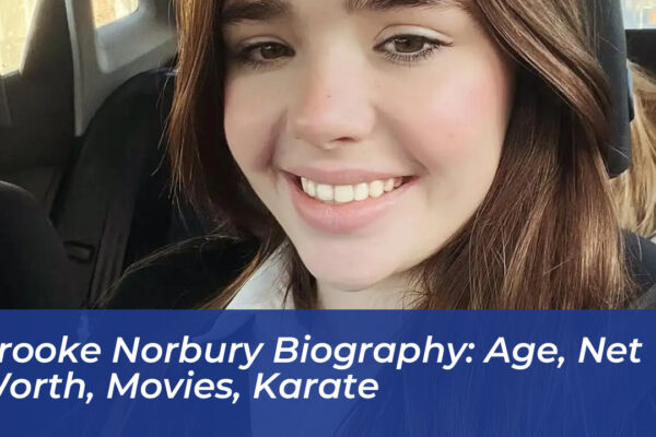 brooke norbury biography age net worth movies karate wjkF