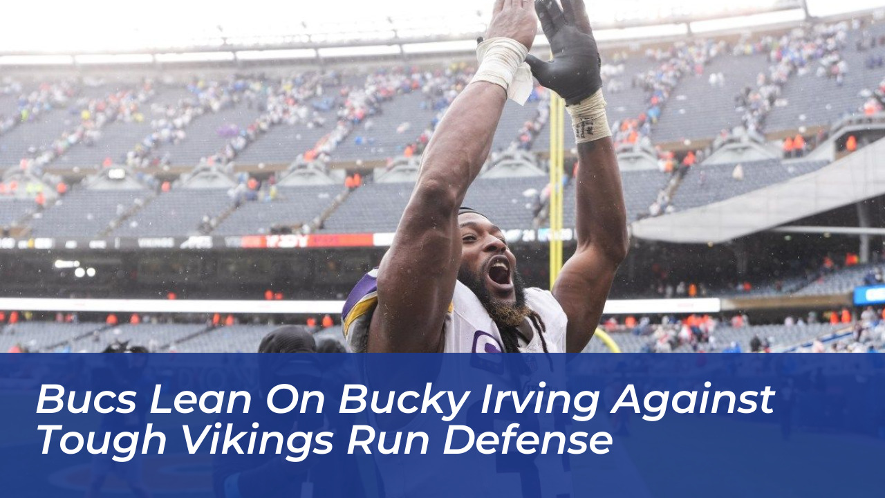 bucs lean on bucky irving against tough vikings run defense bOdg