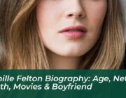 camille felton biography age net worth movies boyfriend LRY5