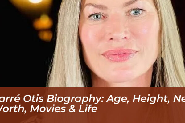 carre otis biography age height net worth movies life i7V6