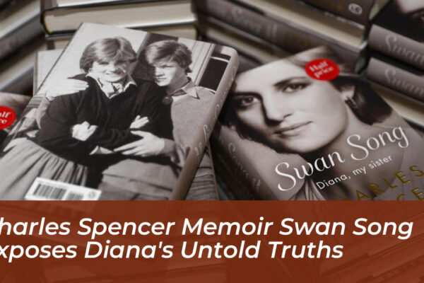 charles spencer memoir swan song exposes dianas untold truths BIIO