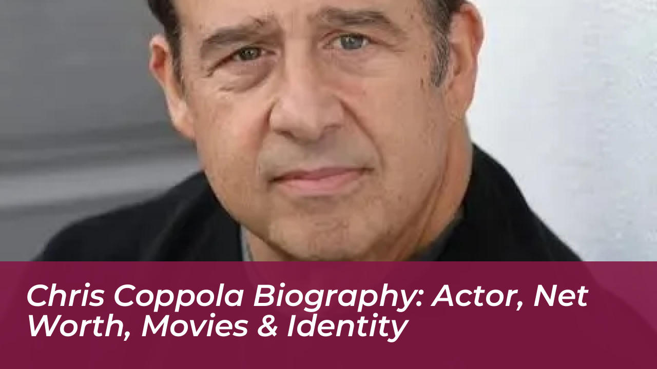 chris coppola biography actor net worth movies identity MOLQ