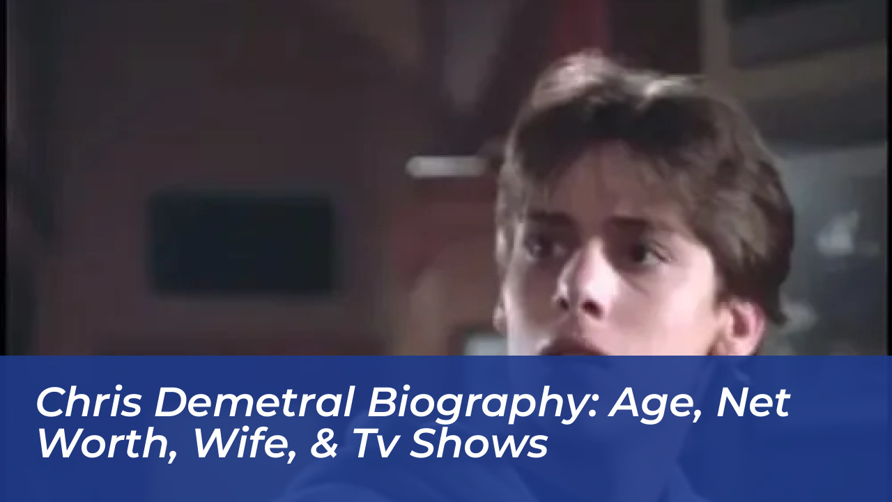 chris demetral biography age net worth wife tv shows z77a