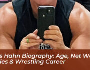 chris hahn biography age net worth movies wrestling career vuQx