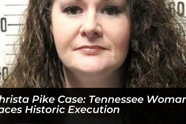 christa pike case tennessee woman faces historic execution tpbZ