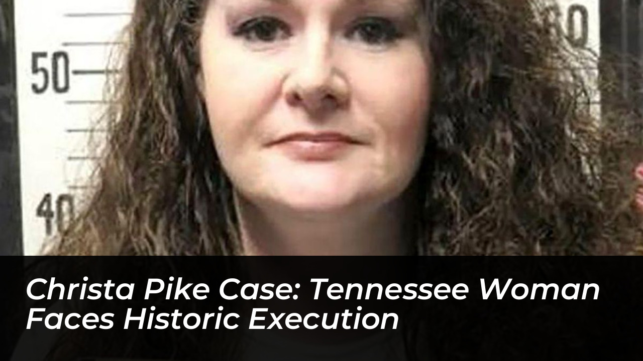 christa pike case tennessee woman faces historic execution tpbZ