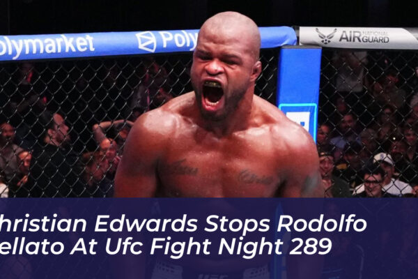 christian edwards stops rodolfo bellato at ufc fight night 289 4oHO