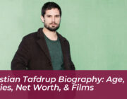 christian tafdrup biography age movies net worth films m5tx