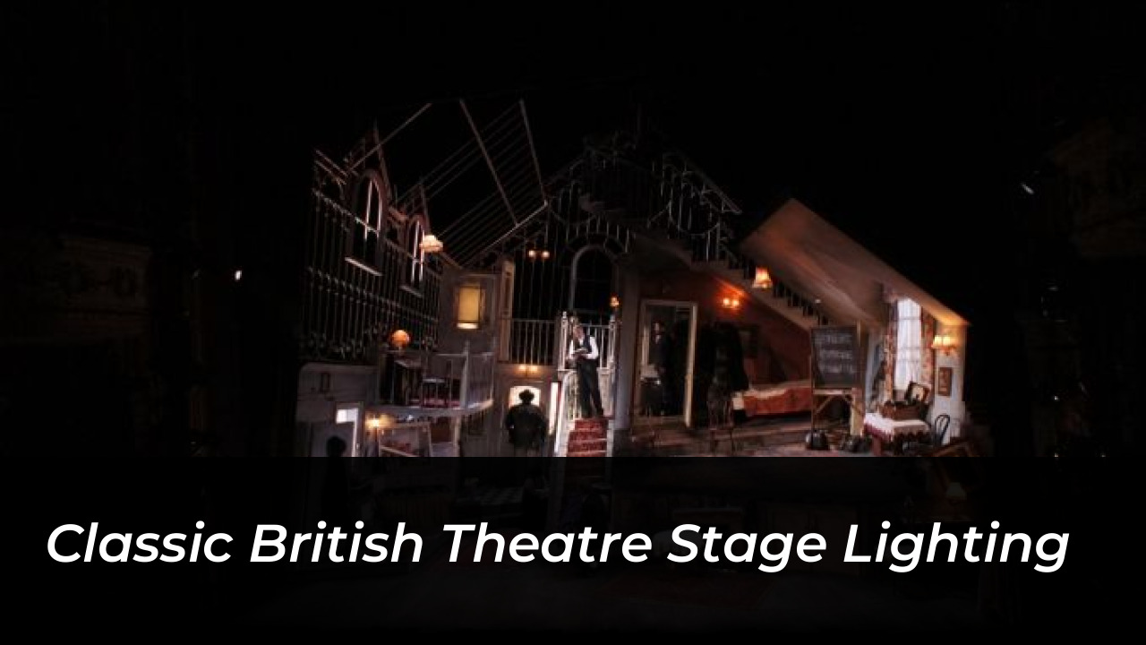 Classic British theatre stage lighting
