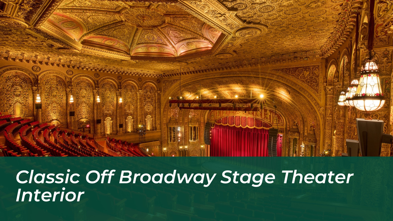 Classic Off Broadway Stage Theater Interior