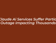 claude ai services suffer partial outage impacting thousands 2QgY