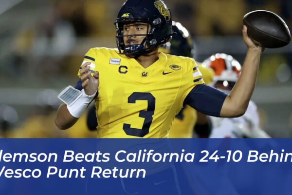 clemson beats california 24 10 behind wesco punt return vgp9