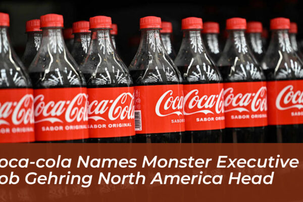 coca cola names monster executive rob gehring north america head Xak8