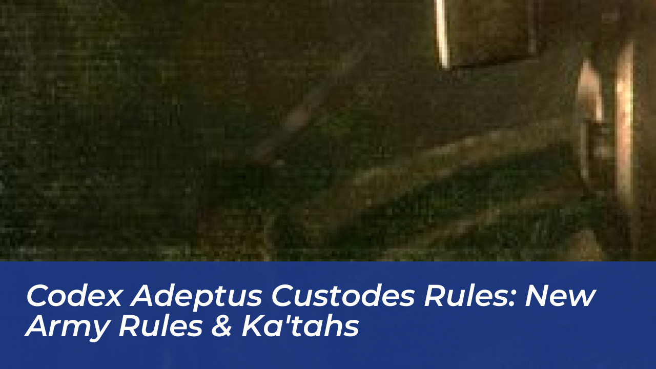 codex adeptus custodes rules new army rules katahs KPs7