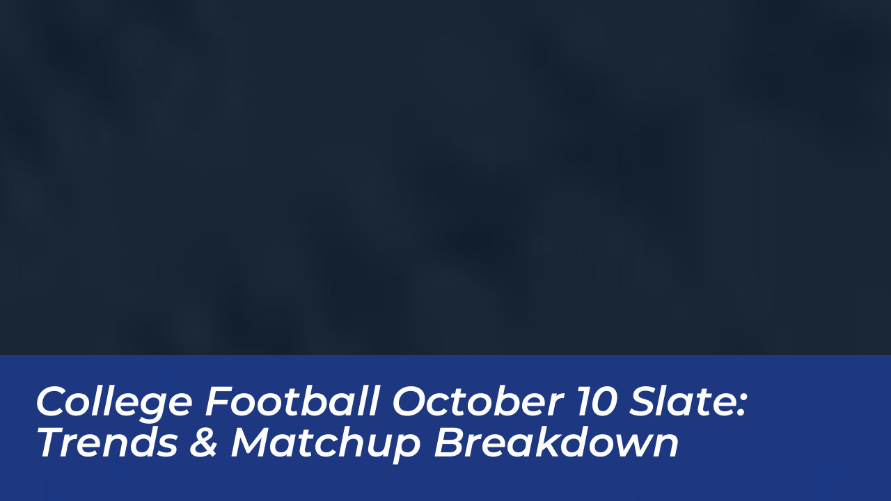 college football october 10 slate trends matchup breakdown upPw
