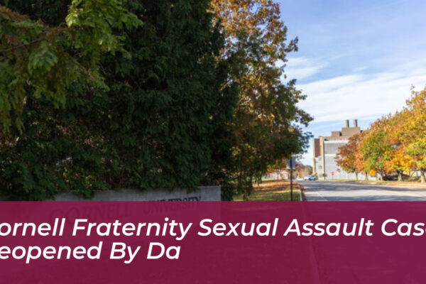 cornell fraternity sexual assault case reopened by da vlVW