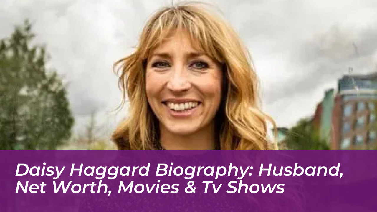 daisy haggard biography husband net worth movies tv shows bmZy