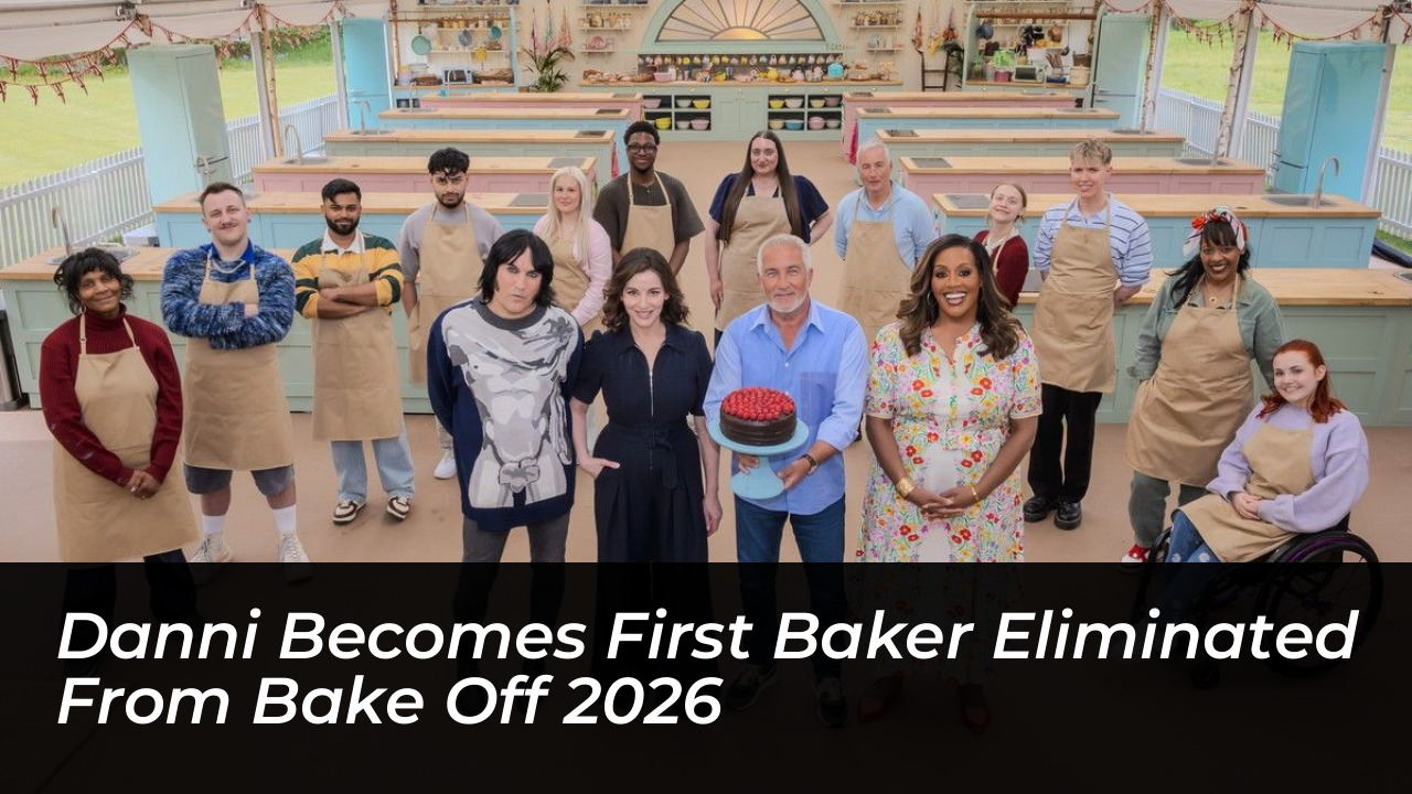 danni becomes first baker eliminated from bake off 2026 d78U