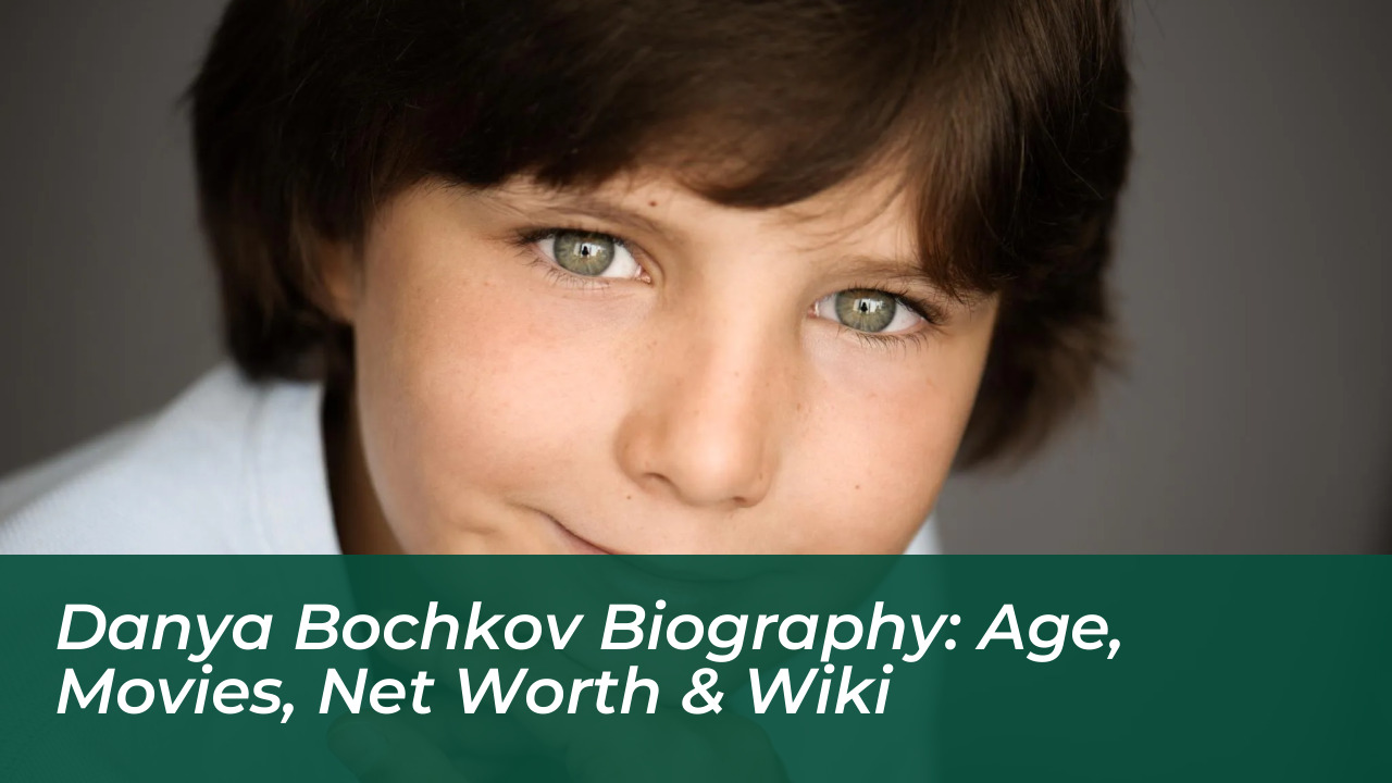 danya bochkov biography age movies net worth wiki jQDd