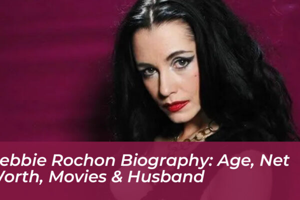 debbie rochon biography age net worth movies husband zT2x