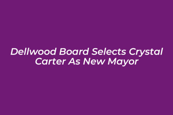 dellwood board selects crystal carter as new mayor eRTX