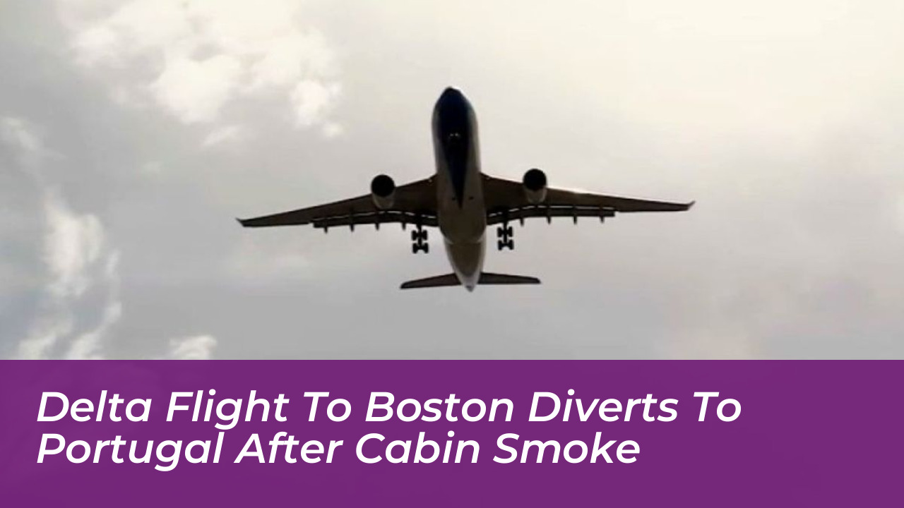 delta flight to boston diverts to portugal after cabin smoke yuFm